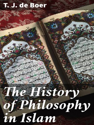 cover image of The History of Philosophy in Islam